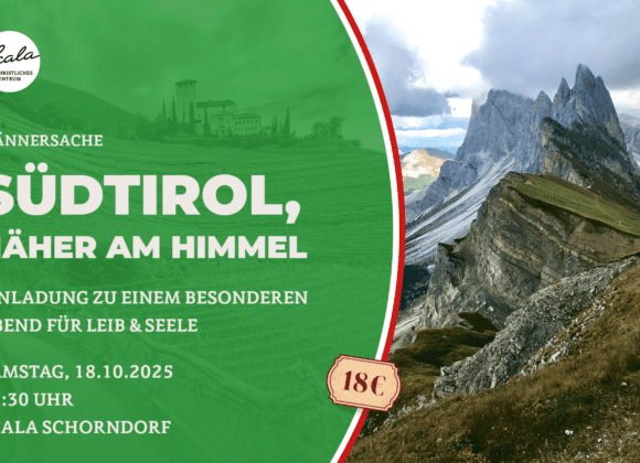 Südtirol-Abend für Männer am 18. Oktober