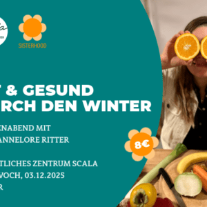 Sisterhood: Fit & gesund durch den Winter – 3. Dezember Sisterhood: Fit & gesund durch den Winter – 3. Dezember
