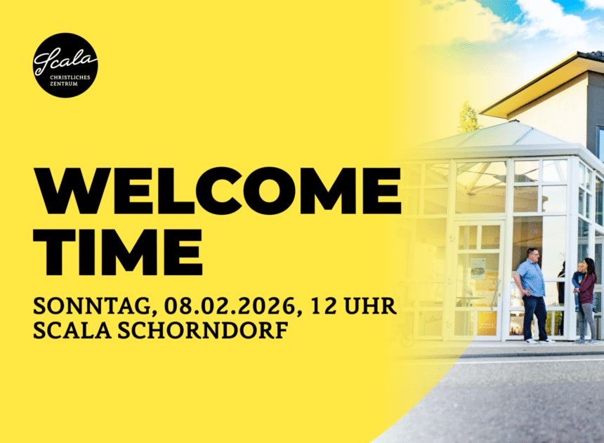 Welcome time am 8. Februar